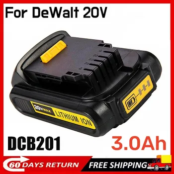 20V 3.0Ah DCB201 Литиевая Сменная Батарея Для DeWalt 20V MAX DCB184 DCB200 DCB182 DCB180 DCB181 DCB182 DCB206 L50