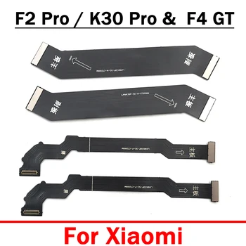 Оригинальная Новая Основная Материнская плата Разъем Материнской платы ЖК-Дисплей Гибкий Кабель Для Xiaomi Mi Poco F2 Pro/Redmi K30 Pro/F4 GT